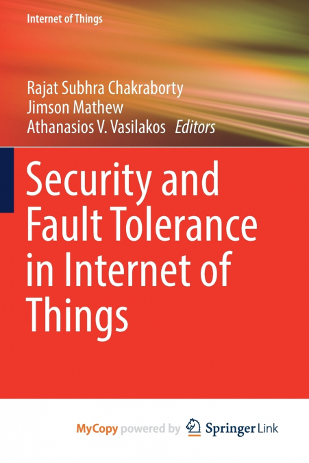 Security and Fault Tolerance in Internet of Things