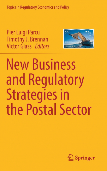 New Business and Regulatory Strategies in the Postal Sector