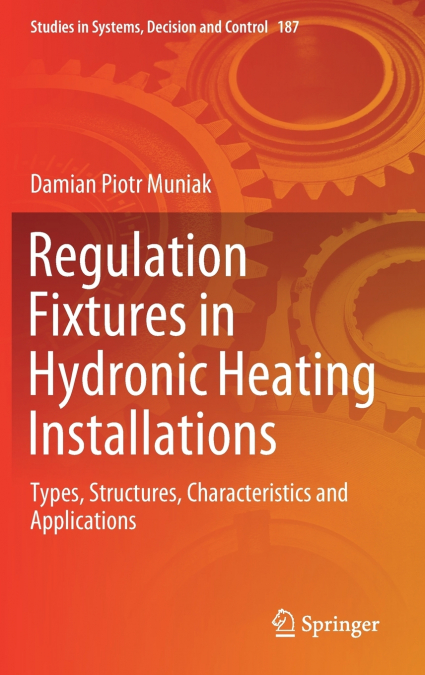 Regulation Fixtures in Hydronic Heating Installations
