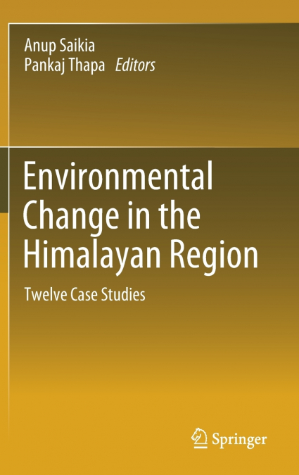 Environmental Change in the Himalayan Region