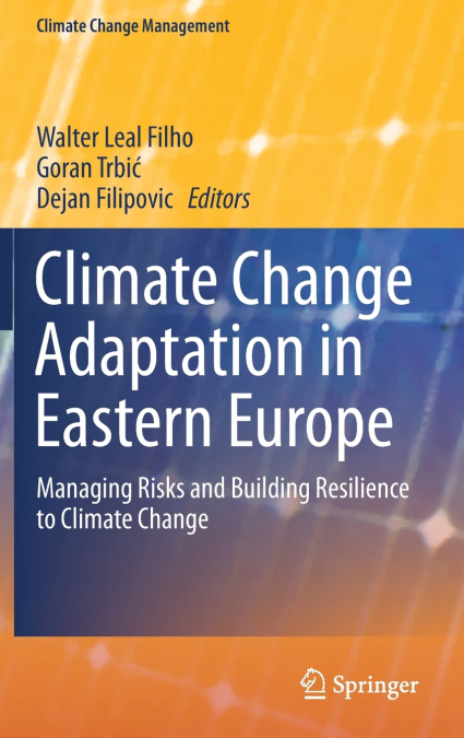 Climate Change Adaptation in Eastern Europe