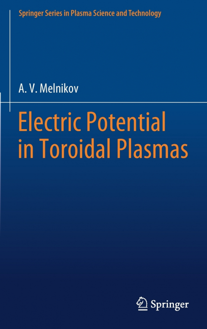 Electric Potential in Toroidal Plasmas