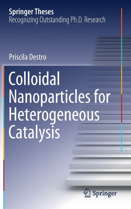 Colloidal Nanoparticles for Heterogeneous Catalysis