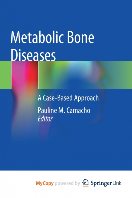 Metabolic Bone Diseases
