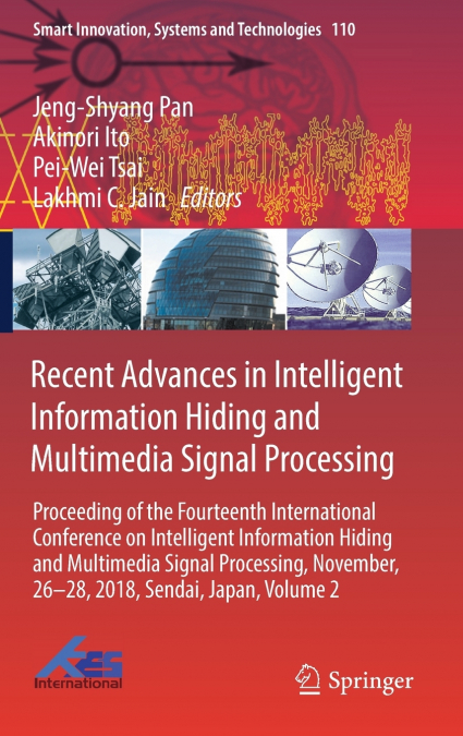 Recent Advances in Intelligent Information Hiding and Multimedia Signal Processing