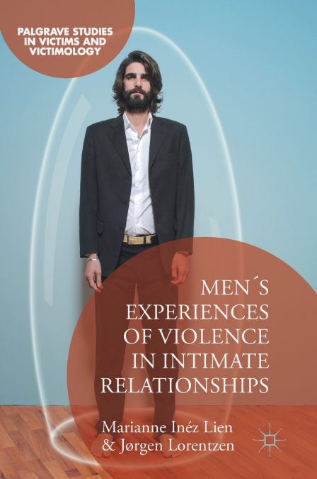 Men’s Experiences of Violence in Intimate Relationships