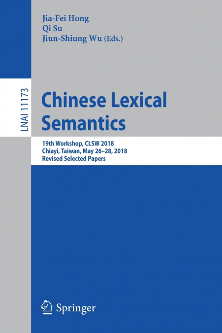 Chinese Lexical Semantics