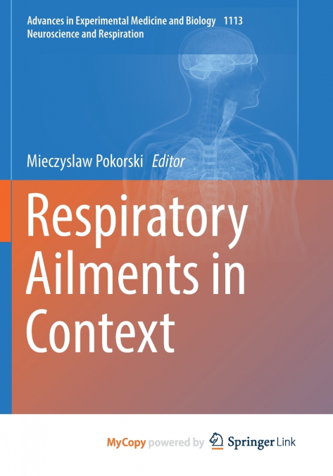 Respiratory Ailments in Context