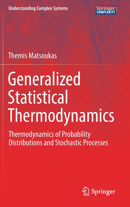 Generalized Statistical Thermodynamics