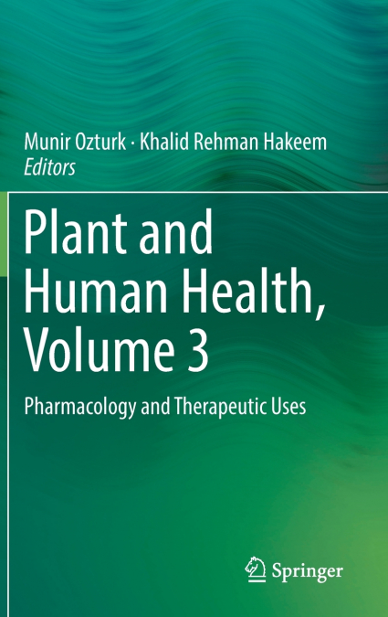 Plant and Human Health, Volume 3