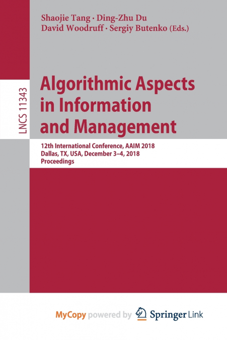 Algorithmic Aspects in Information and Management