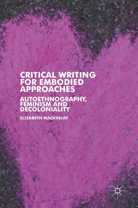 Critical Writing for Embodied Approaches