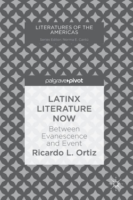 Latinx Literature Now