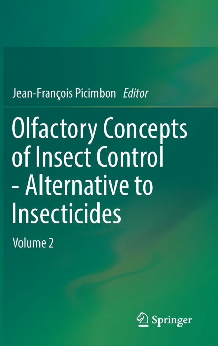 Olfactory Concepts of Insect Control - Alternative to insecticides