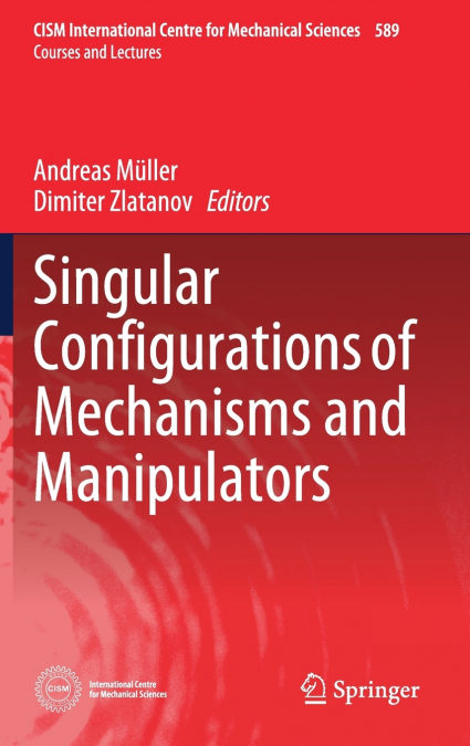 Singular Configurations of Mechanisms and Manipulators