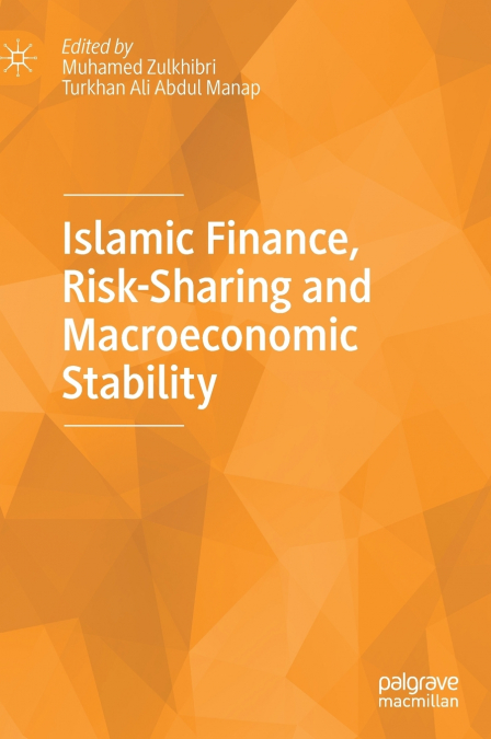 Islamic Finance, Risk-Sharing and Macroeconomic Stability