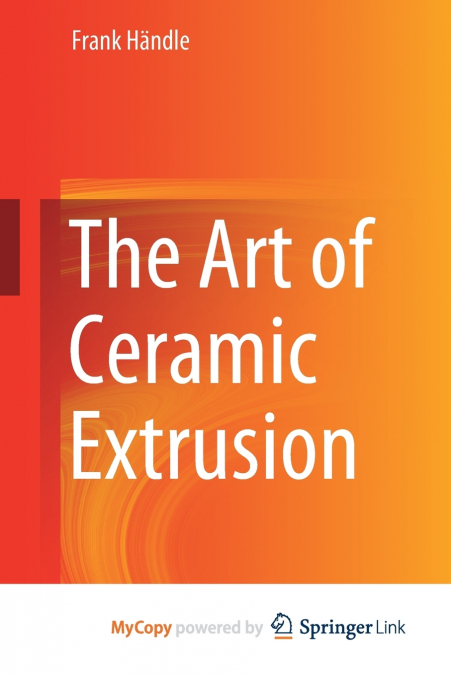 The Art of Ceramic Extrusion
