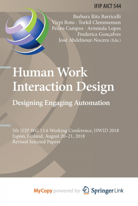 Human Work Interaction Design. Designing Engaging Automation