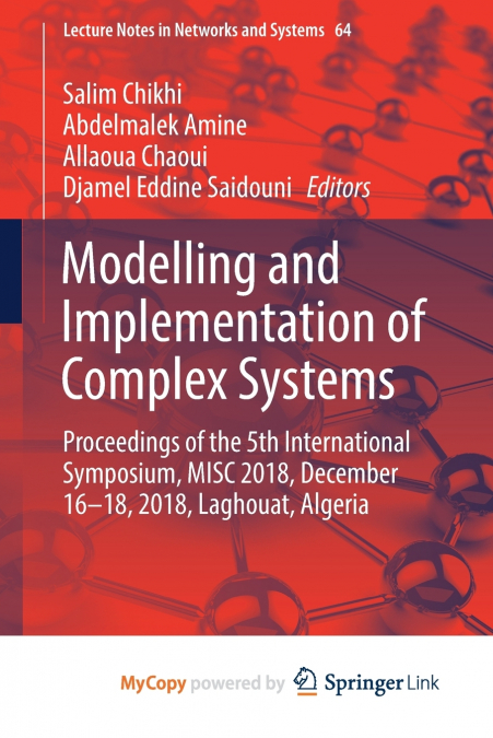 Modelling and Implementation of Complex Systems
