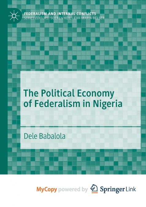 The Political Economy of Federalism in Nigeria