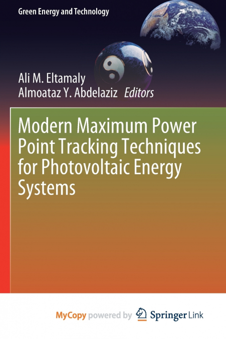 Modern Maximum Power Point Tracking Techniques for Photovoltaic Energy Systems