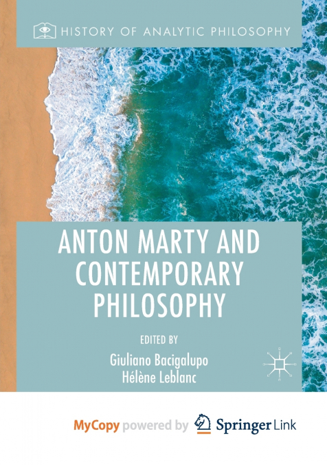 Anton Marty and Contemporary Philosophy