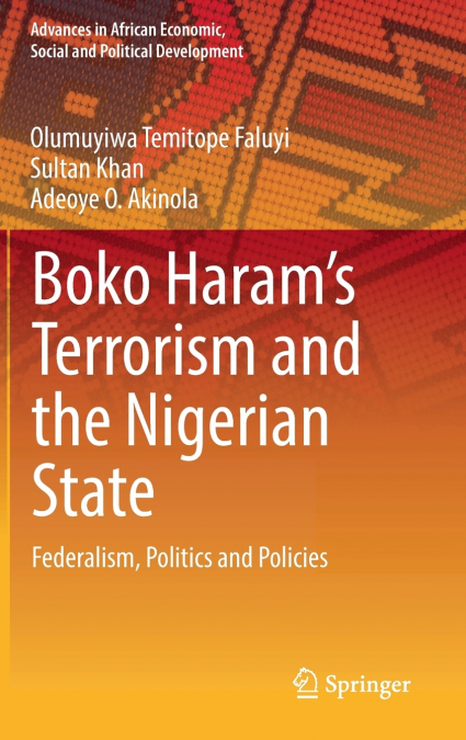 Boko Haram’s Terrorism and the Nigerian State