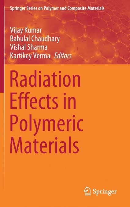 Radiation Effects in Polymeric Materials