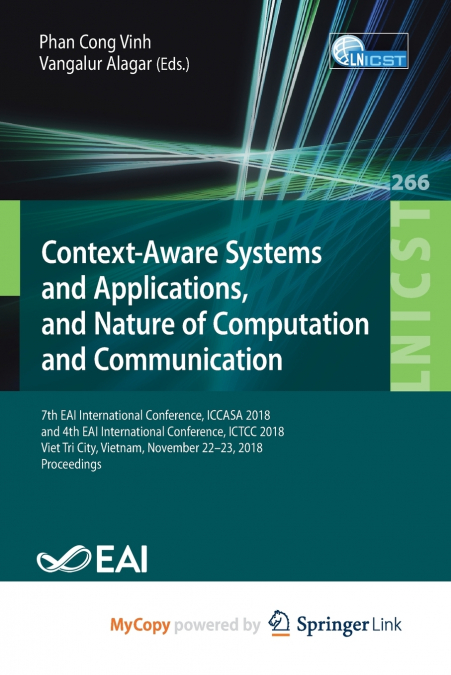 Context-Aware Systems and Applications, and Nature of Computation and Communication