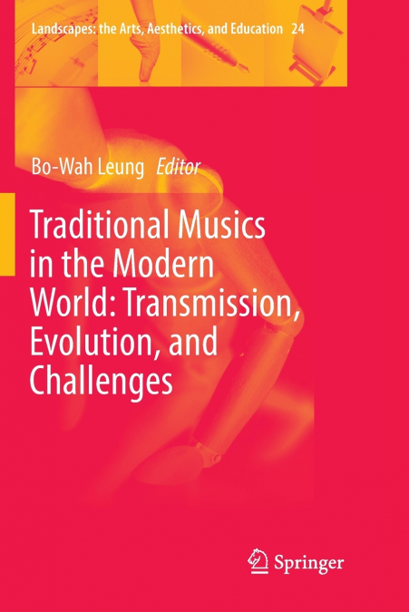 Traditional Musics in the Modern World