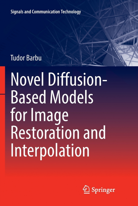 Novel Diffusion-Based Models for Image Restoration and Interpolation