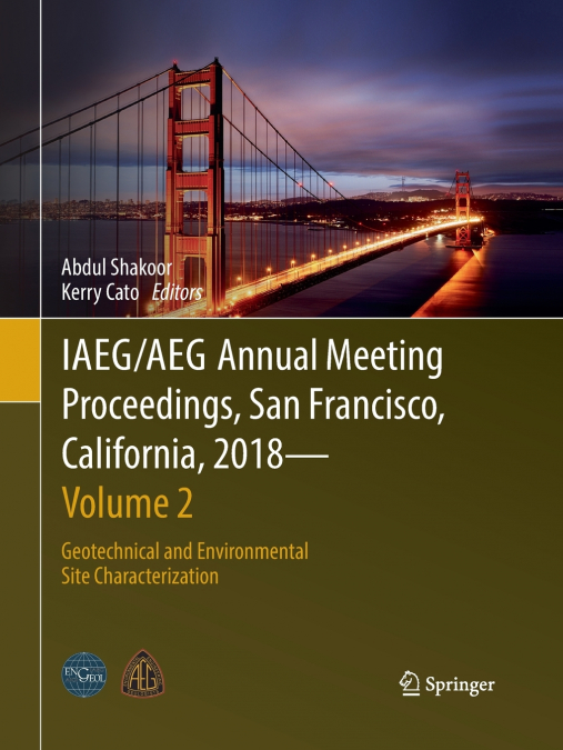 IAEG/AEG Annual Meeting Proceedings, San Francisco, California, 2018 - Volume 2