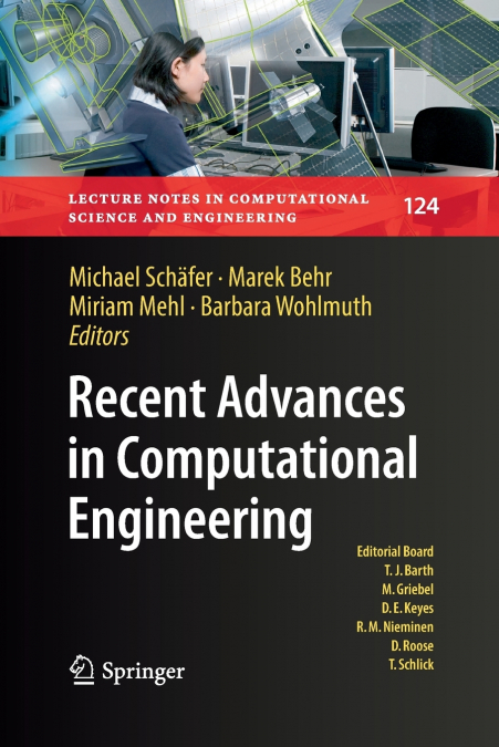 Recent Advances in Computational Engineering