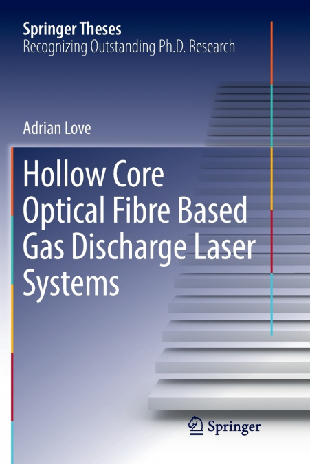 Hollow Core Optical Fibre Based Gas Discharge Laser Systems