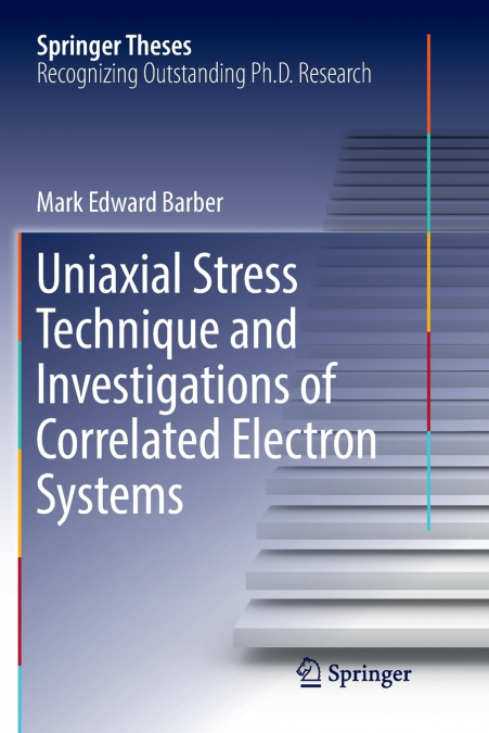 Uniaxial Stress Technique and Investigations of Correlated Electron Systems