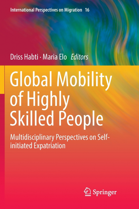 Global Mobility of Highly Skilled People