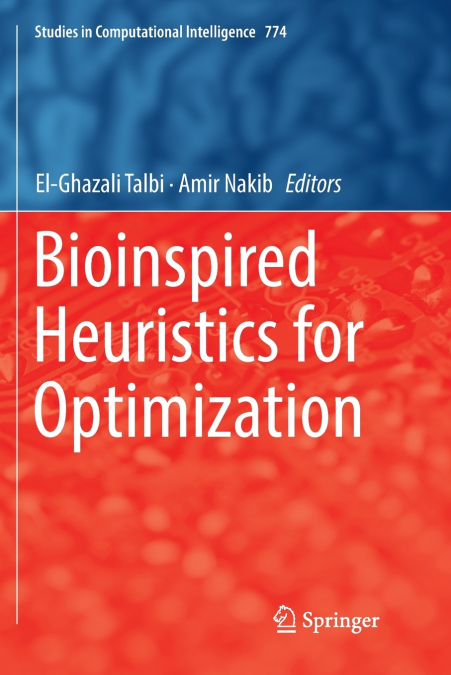 Bioinspired Heuristics for Optimization