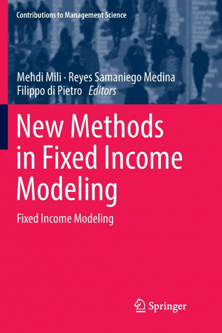 New Methods in Fixed Income Modeling