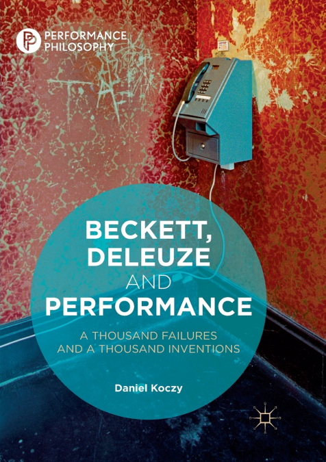 Beckett, Deleuze and Performance
