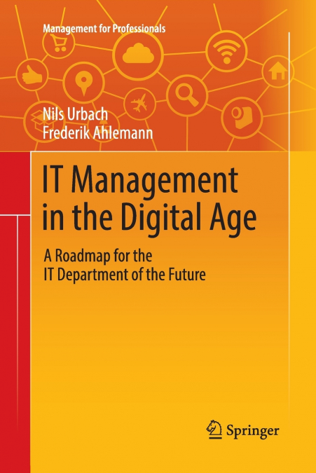 IT Management in the Digital Age