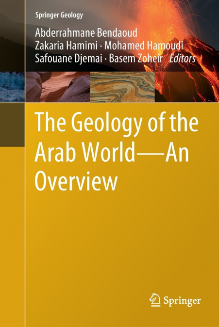 The Geology of the Arab World---An Overview