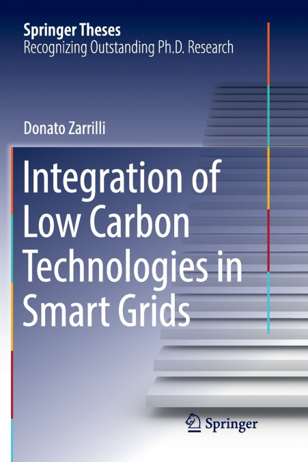 Integration of Low Carbon Technologies in Smart Grids