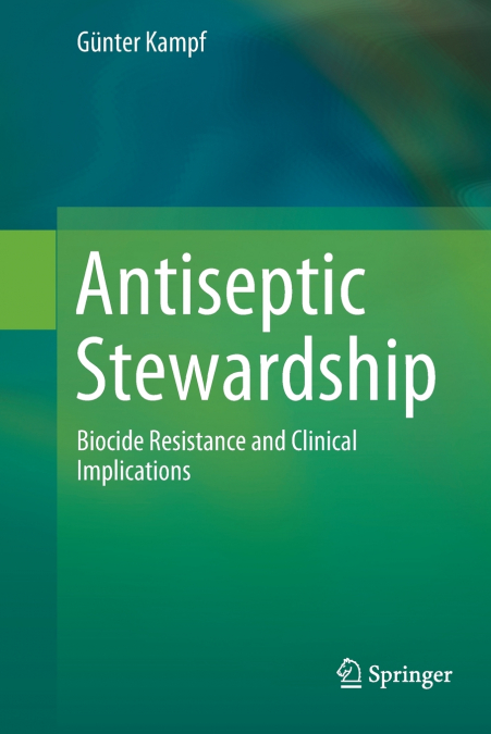 Antiseptic Stewardship