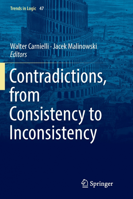 Contradictions, from Consistency to Inconsistency