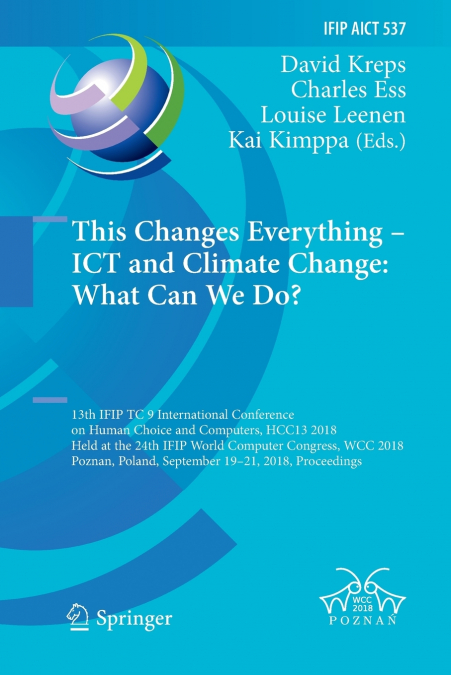 This Changes Everything - ICT and Climate Change