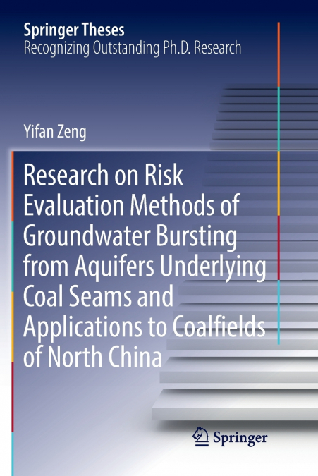 Research on Risk Evaluation Methods of Groundwater Bursting from Aquifers Underlying Coal Seams and Applications to Coalfields of North China