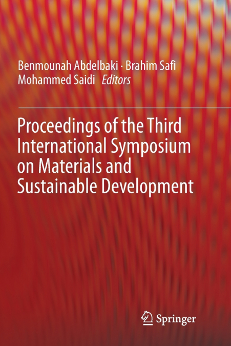 Proceedings of the Third International Symposium on Materials and Sustainable Development