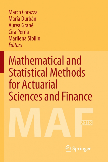 Mathematical and Statistical Methods for Actuarial Sciences and Finance