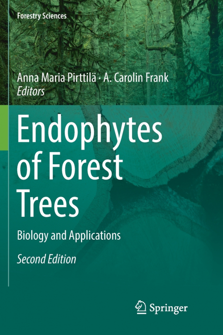 Endophytes of Forest Trees