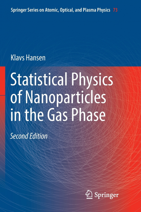 Statistical Physics of Nanoparticles in the Gas Phase